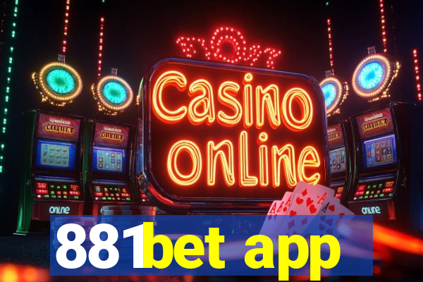 881bet app